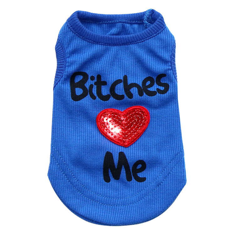 Bitches Love Me Dog Shirt