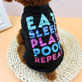 Eat Sleep Play Poop Repeat Dog Shirt